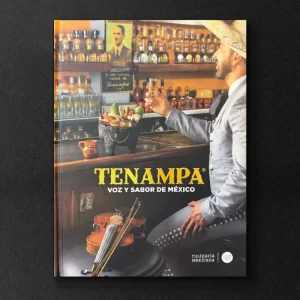 Tenampa-voz-y-sabor-de-Mexico-2025